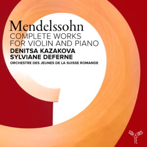 F. Mendelssohn : complete works for violin and piano